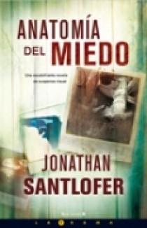 ANATONIA DEL MIEDO | 9788466636469 | SANTLOFER, JONATHAN