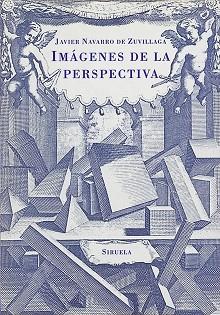 IMAGENES DE LA PERSPECTIVA | 9788478441747 | NAVARRO DE ZUVILLAGA