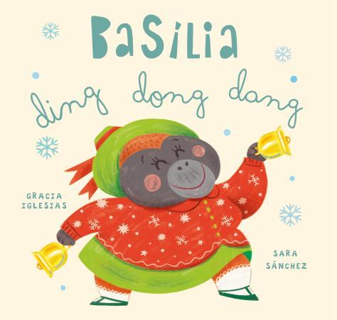 BASÍLIA DING DONG DANG | 9788410208728 | IGLESIAS, GRACIA