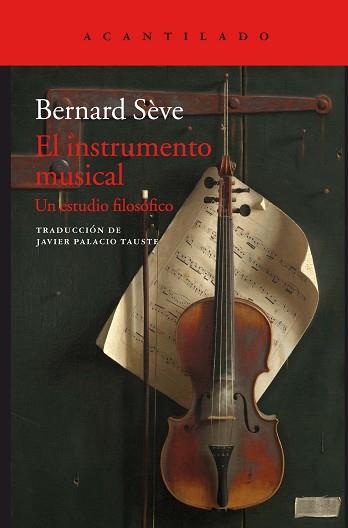 EL INSTRUMENTO MUSICAL | 9788416748853 | SèVE, BERNARD