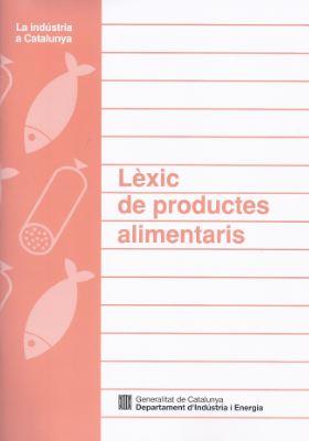 LEXIC DE PRODUCTES ALIMENTARIS | 9788439326960 | TERMCAT