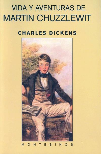 VIDA Y AVENTURAS DE MARTIN CHUZZLEWIT | 9788495776624 | DICKENS, CHARLES