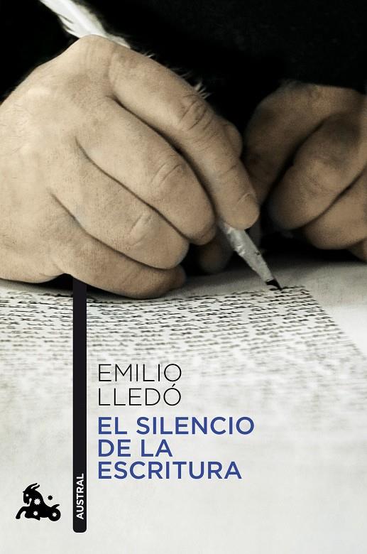 SILENCIO DE LA ESCRITURA | 9788467037951 | EMILIO LLEDO