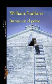 INTRUSO EN EL POLVO | 9788420475042 | FAULKNER, WILLIAM