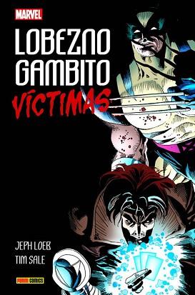 LOBEZNO GAMBITO 01 VICTIMAS | 9788491676751