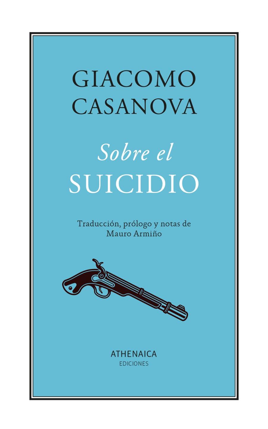 SOBRE EL SUICIDIO | 9788419874788 | CASANOVA, GIACOMO