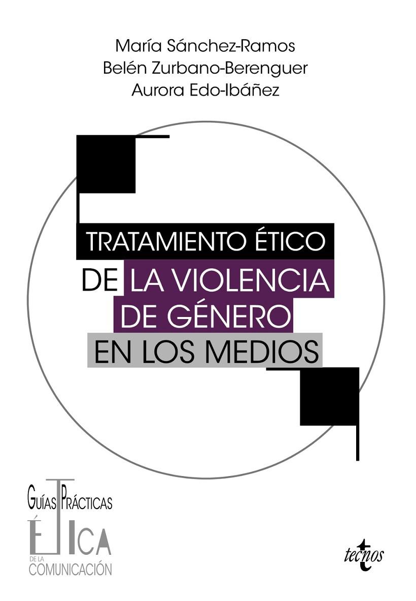 TRAT.ÉTICO.VIOL.GEN | 9788430989690 | SÁNCHEZ-RAMOS, MARÍA / ZURBANO-BERENGUER, BELÉN / EDO-IBÁÑEZ, AURORA