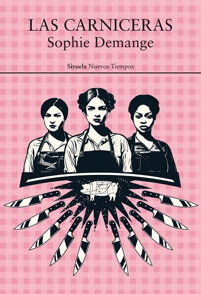 LAS CARNICERAS | 9791387688332 | DEMANGE, SOPHIE