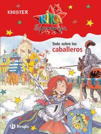 KIKA CABALLEROS NO FICCIÓN Nº 4 | 9788421680902 | KNISTER