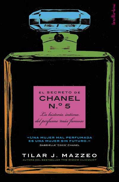 SECRETO DE CHANEL Nº5, EL | 9788493795450 | MAZZEO, TILAR J.