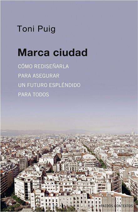 MARCA CIUDAD | 9788449322099 | PUIG, TONI
