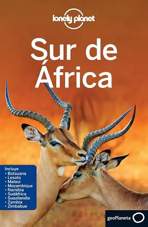 SUR DE ÁFRICA | 9788408175568 | HAM, ANTHONY/BAINBRIDGE, JAMES/CORNE, LUCY/FITZPATRICK, MARY/HOLDEN, TRENT/SAINSBURY, BRENDAN