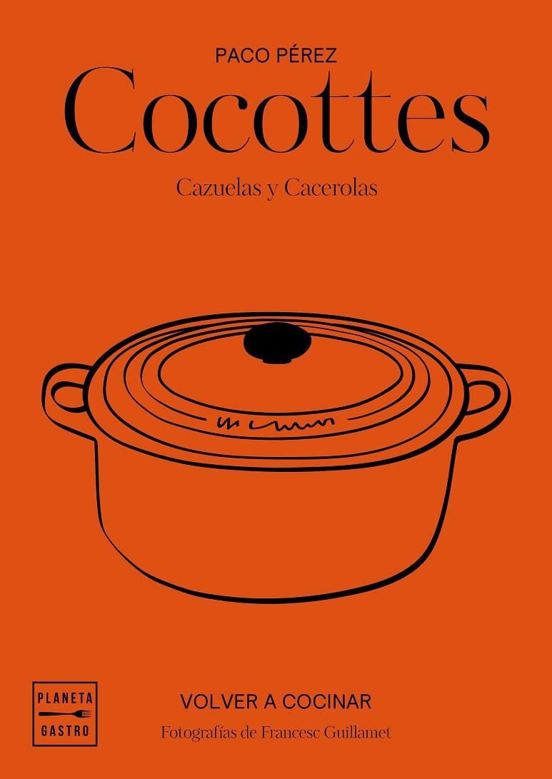 COCOTTES | 9788408197546 | PÉREZ, PACO / GARCÍA-ARBÓS, SALVADOR / GUILLAMET, FRANCESC