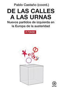 DE LAS CALLES A LAS URNAS | 9788446047506