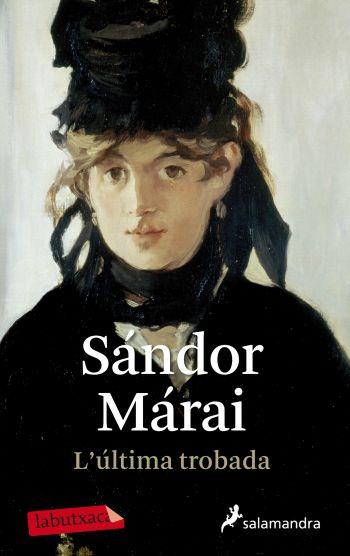 ÚLTIMA TROBADA | 9788499303123 | MARAI, SANDOR