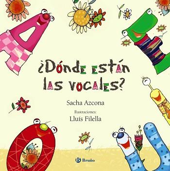 ¿DÓNDE ESTÁN LAS VOCALES? | 9788469607978 | AZCONA, SACHA