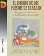 ESTUDIO DE LOS PUESTOS DE TRABAJO | 9788479782535 | ROIG IBA¥EZ, JOSE