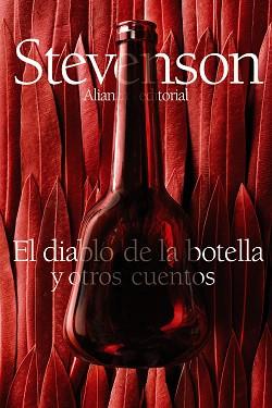 DIABLO DE LA BOTELLA Y OTROS CUENTOS | 9788420674513 | STEVENSON, ROBERT LOUIS