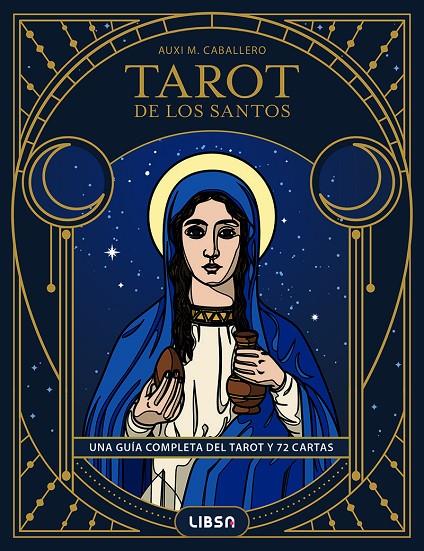 TAROT DE LOS SANTOS | 9788466245227 | CABALLERO, AUXI M.