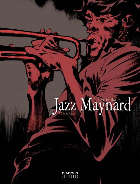 JAZZ MAYNARD 07 LIVE IN BARCELONA | 9788412034943 | IBAÑEZ, ROGER/ RAULE
