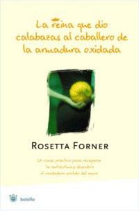 REINA QUE DIÓ CALABAZAS AL CABALLERO DE LA ARMADURA OXIDA | 9788478717620 | FORNER VERAL, ROSETTA