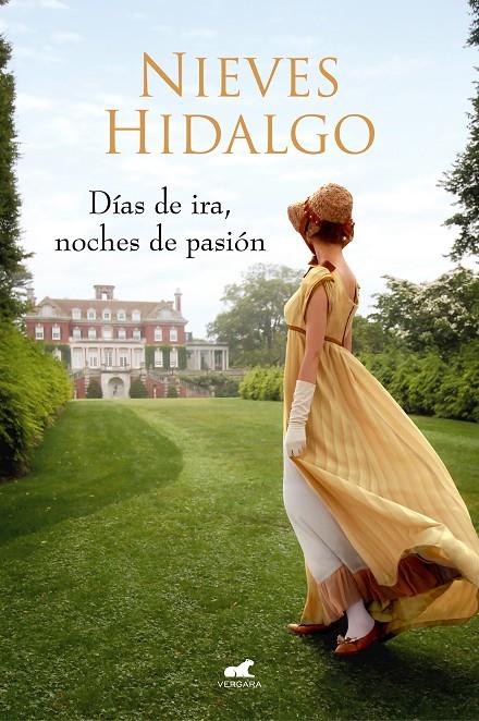 DÍAS DE IRA, NOCHES DE PASIÓN (UN ROMANCE EN LONDRES 3) | 9788417664794 | HIDALGO, NIEVES