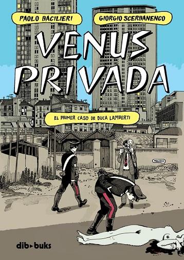 VENUS PRIVADA | 9788418266355 | SCERBANENCO, GIORGIO / BACILIERI, PAOLO