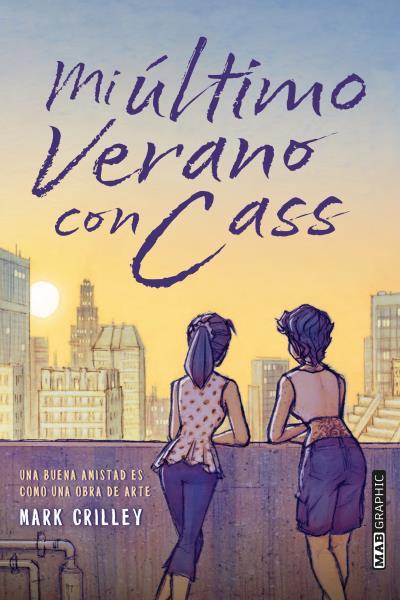 MI ULTIMO VERANO CON CASS | 9788418712043 | CRILLEY, MARCK