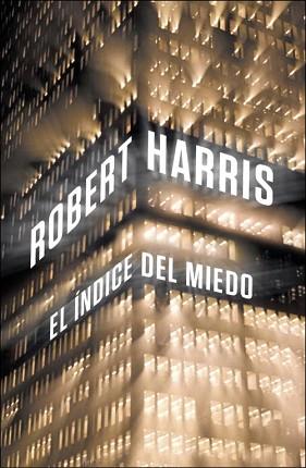 ÍNDICE DEL MIEDO | 9788425348495 | HARRIS,ROBERT