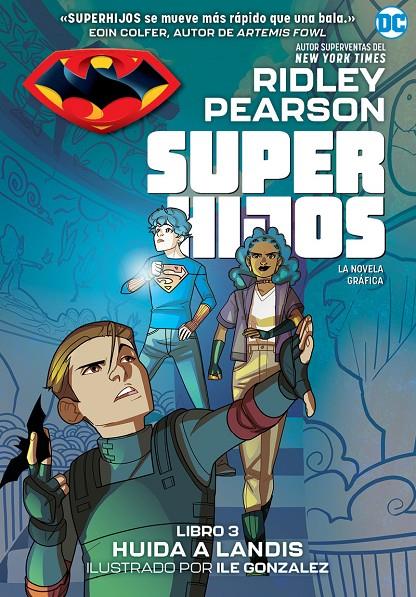 SUPERHIJOS: HUIDA A LANDIS | 9788418359613 | PEARSON, RIDLEY