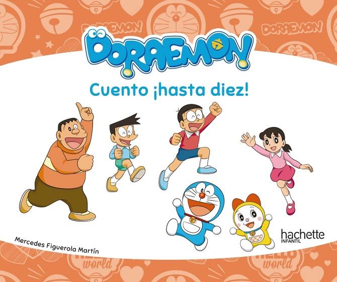 CUENTO ¡HASTA DIEZ! CON DORAEMON | 9788417586331 | FIGUEROLA MARTÍN, MERCEDES