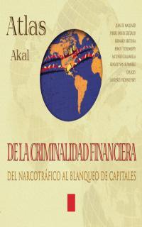 ATLAS DE LA CRIMINALIDAD FINANCIERA | 9788446011781