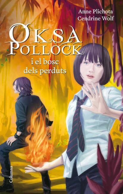 OKSA POLLOCK I EL BOSC DELS PERDUTS | 9788466414708