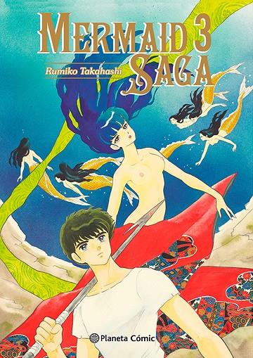 MERMAID SAGA Nº 03/03 | 9788411402903 | TAKAHASHI, RUMIKO