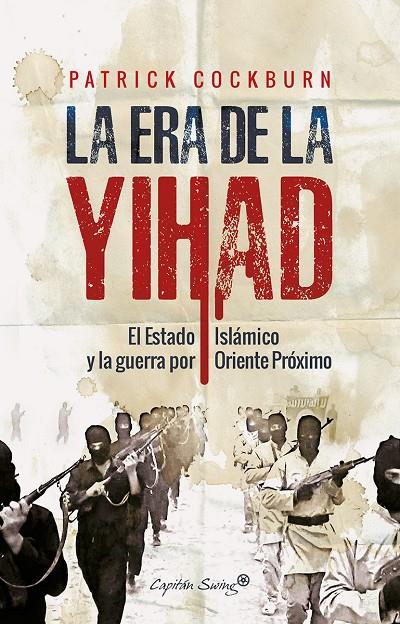ERA DE LA YIHAD,LA | 9788494588600