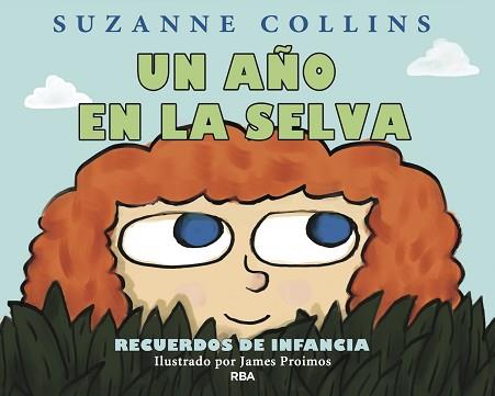 UN AÑO EN LA SELVA | 9788484882671 | COLLINS , SUZANNE