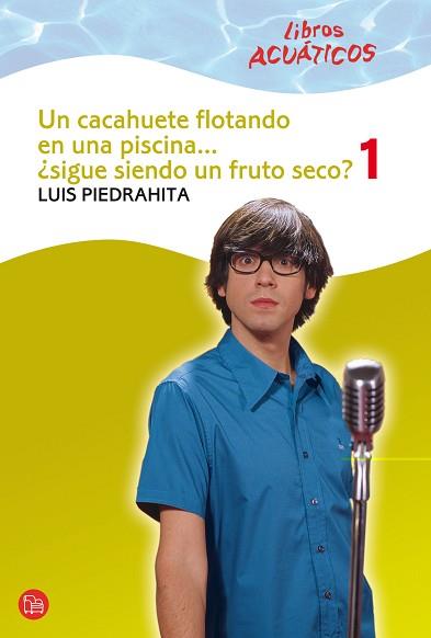 UN CACAHUETE FLOTANDO 1 | 9788466324212 | PIEDRAHITA  L