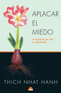 APLACAR EL MIEDO | 9788497542418 | HANH, THICH NHAT