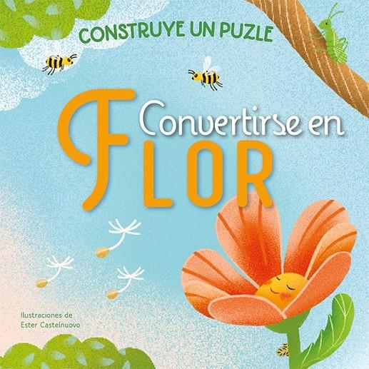 CONVERTIRSE EN FLOR | 9788491459170 | CASTELNUOVO, ESTER