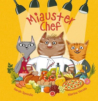 MIAUSTER CHEF | 9788491457107 | SPEEDIE, SARAH
