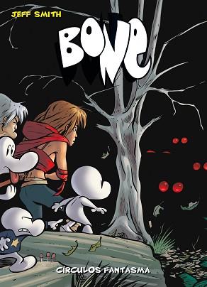 BONE 7 CIRCULOS FANTASMAS - BOLSILLO | 9788415163008 | SMITH, JEFF