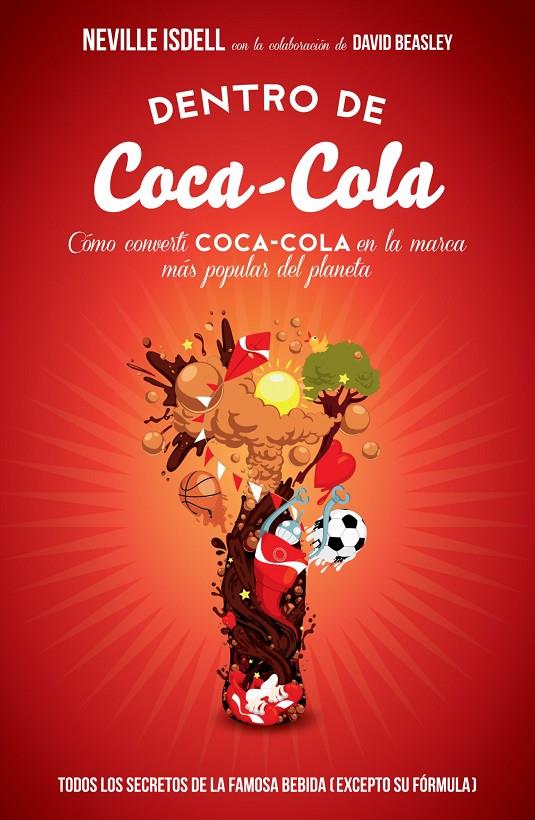 DENTRO DE COCA COLA | 9788498752403 | NEVILLE ISDELL