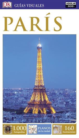 PARÍS (GUÍAS VISUALES 2016) | 9788403511484 | VARIOS AUTORES