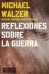 REFLEXIONES SOBRE LA GUERRA | 9788449315909 | WALZER, M.