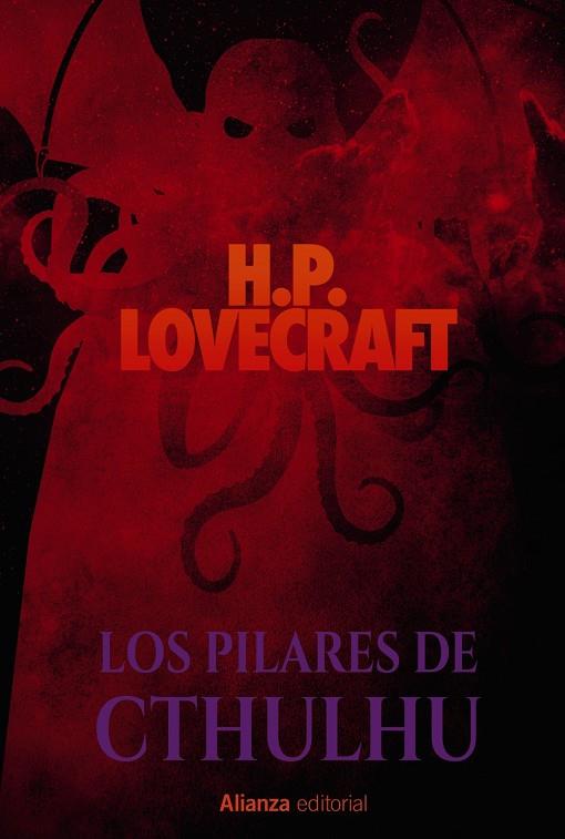 LOS PILARES DE CTHULHU | 9788491813347 | LOVECRAFT, H. P.