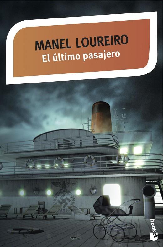 EL ÚLTIMO PASAJERO | 9788408141624 | LOUREIRO, MANEL