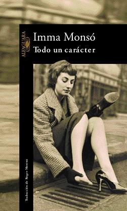 TODO UN CARACTER | 9788420442471 | MONSO, IMMA