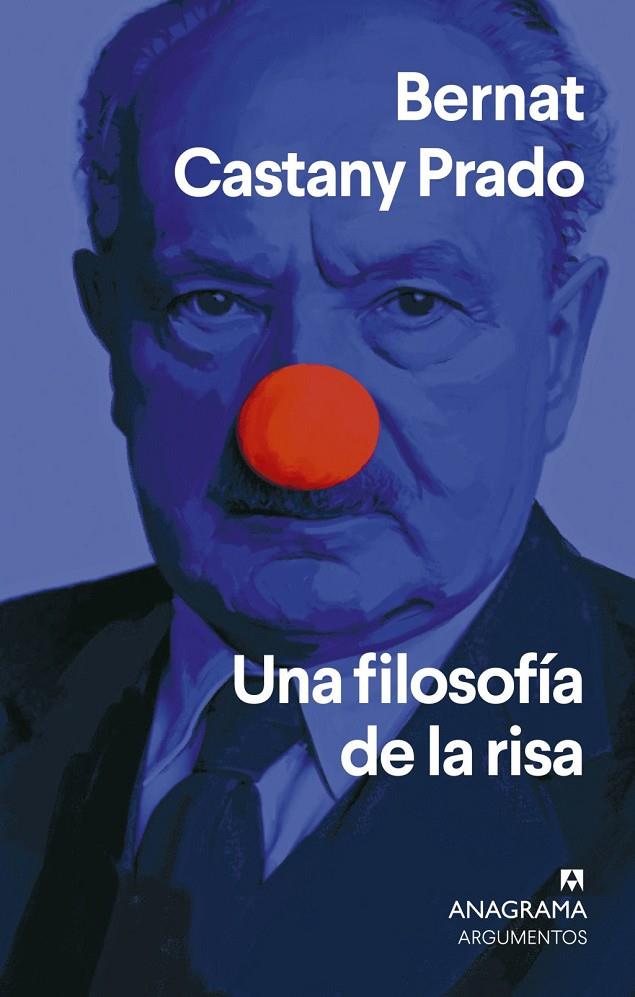 UNA FILOSOFÍA DE LA RISA | 9788433949196 | , BERNAT CASTANY PRADO