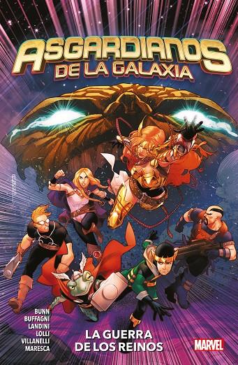 100% MARVEL COEDICIONES ASGARDIANOS DE LA GALAXIA. LA GUERRA DE LOS REINOS | 9788413341255 | CULLEN BUNN, MATTEO LOLLI, MATTEO BUFFAGNI