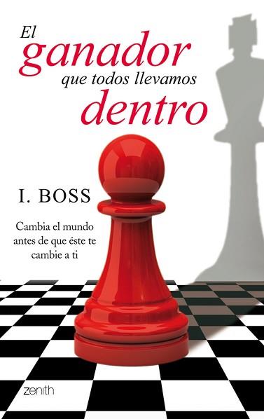 GANADOR QUE TODOS LLEVAMOS DENTRO | 9788408116745 | I. BOSS